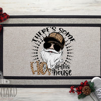 Stylish Christmas Doormat,(They're Some Ho's In This House!) Custom Doormat