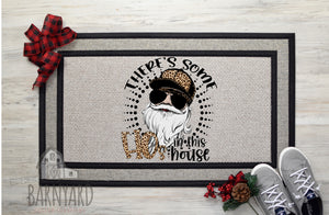 Stylish Christmas Doormat,(They're Some Ho's In This House!) Custom Doormat