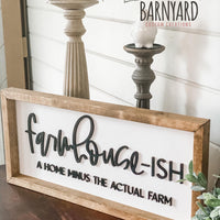 Farmhouse-ish 3D Home Décor Sign