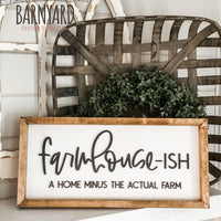 Farmhouse-ish 3D Home Décor Sign