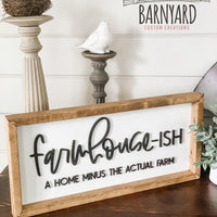 Farmhouse-ish 3D Home Décor Sign