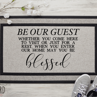 Be Our Guest Doormat, Custom Doormat